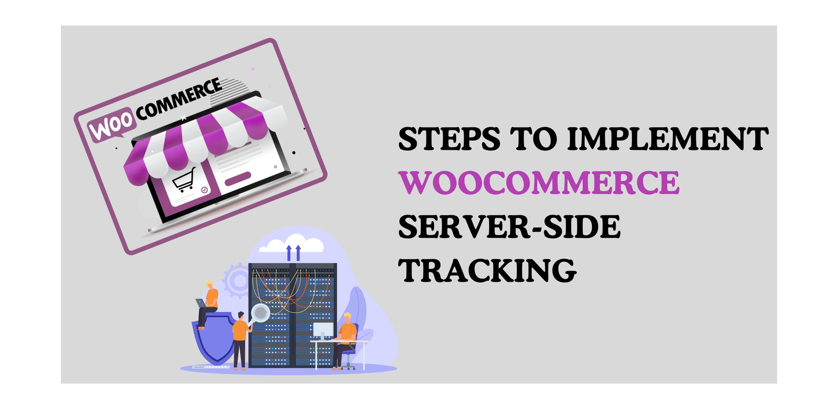 Steps to Implement WooCommerce Server-Side Tracking